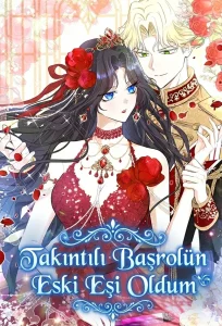 Takıntılı Başrolün Eski Eşi Oldum