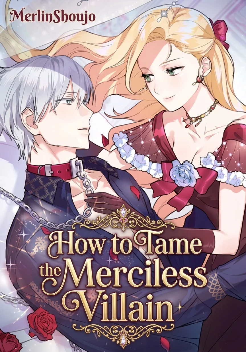 How to Tame the Merciless Villain