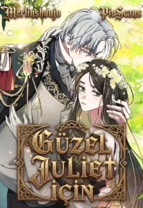 Güzel Juliet İçin