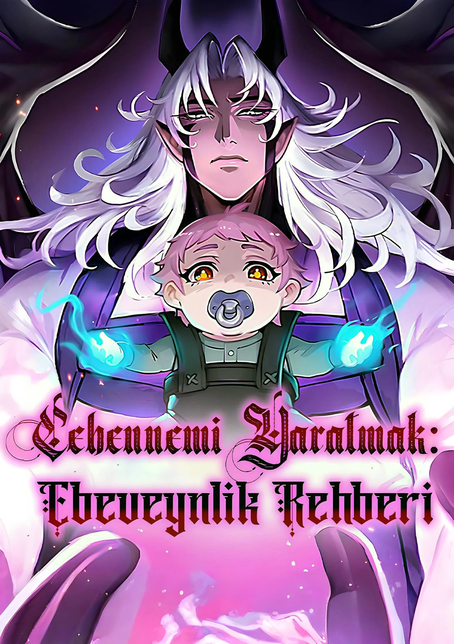 Cehennemi Yaratmak: Ebeveynlik Rehberi