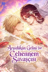 Arşidükün Gelini Bir Cehennem Savaşçısı