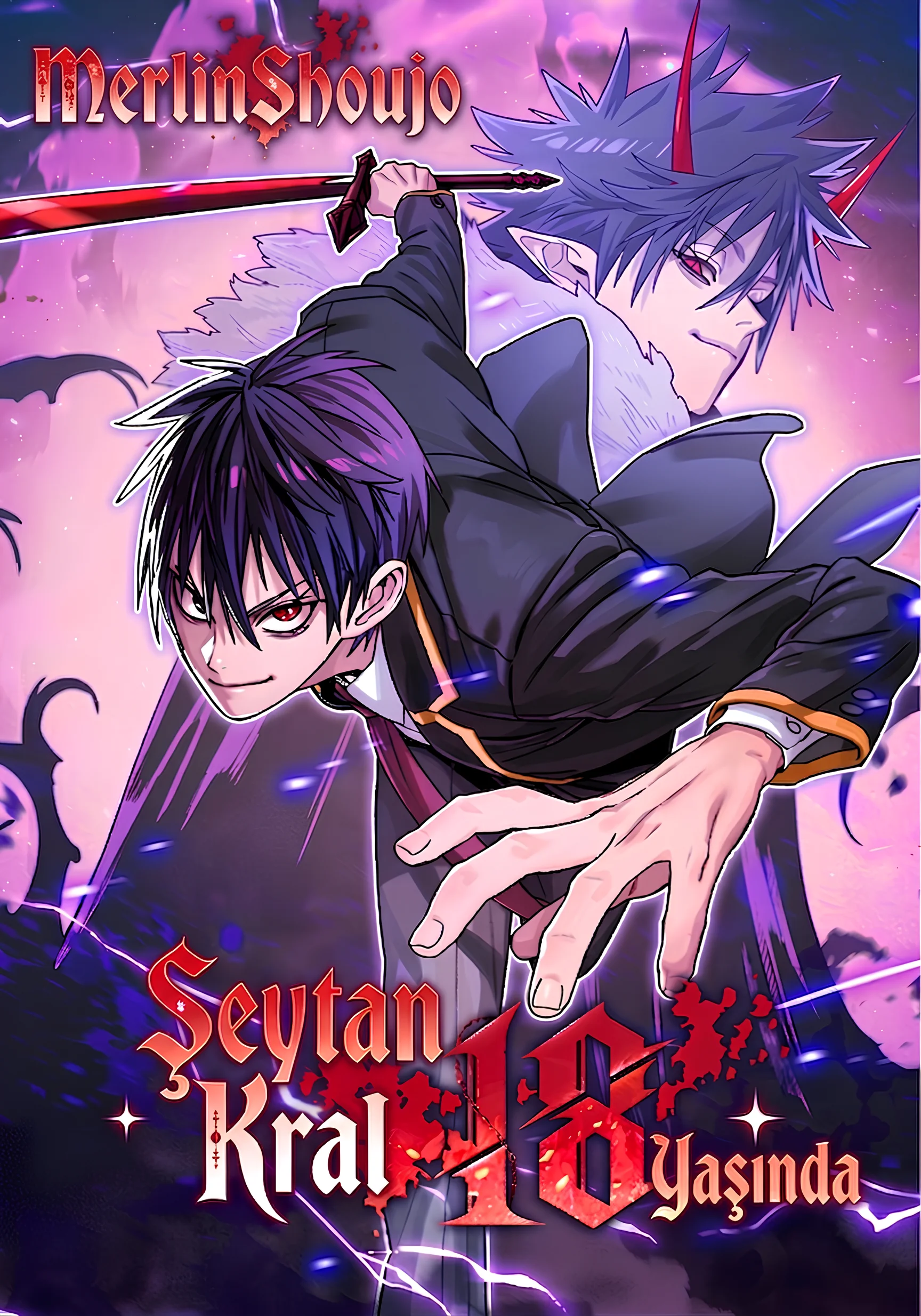 Şeytan Kral 18 Yaşında