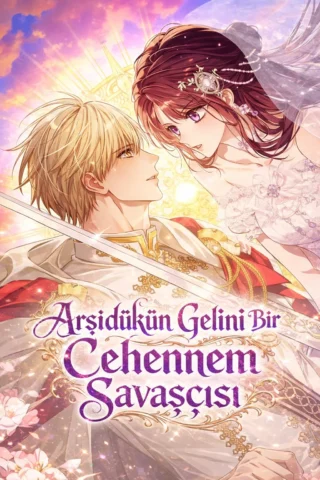 Arşidükün Gelini Bir Cehennem Savaşçısı